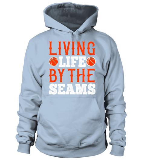 Living life by the seams basketball Women's Hoodie