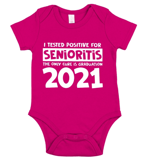 I Tested Positive for Senioritis Short Sleeve Baby One-Piece