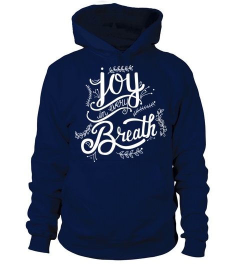 Joy In Every Breath - W Men's Hoodie
