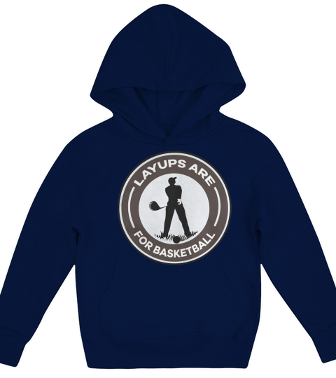 layups are for basketball Kids Hoodie