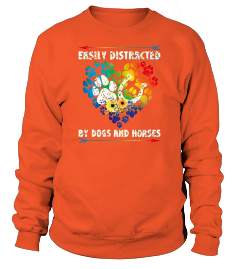 Horse Gifts For Women Easily Distracted By Dogs An Men's Sweatshirt