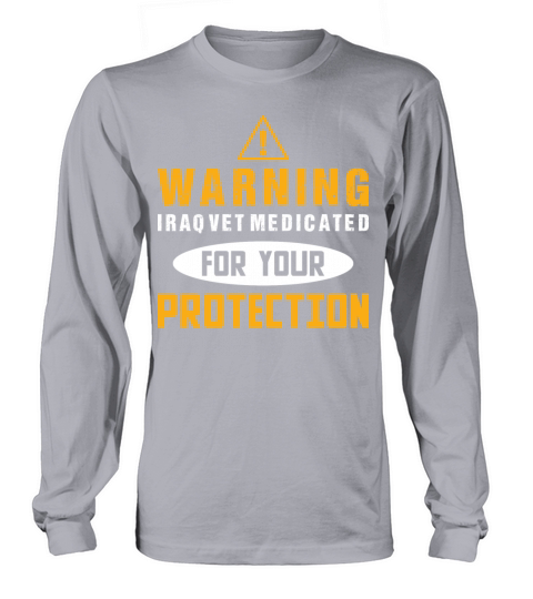 Warning Iraq Vet Medicated American Veteran Shirt Women's Long Sleeve