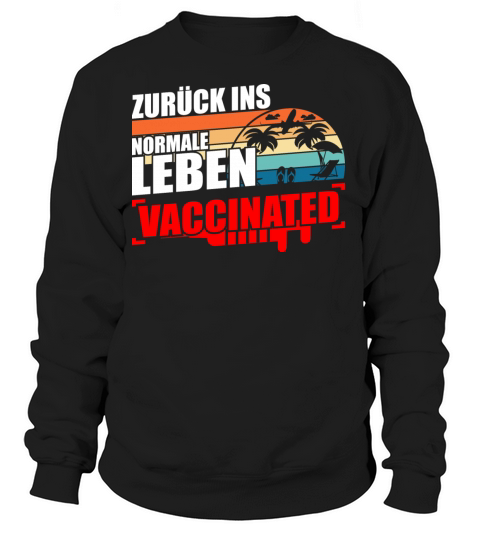 Vaccination 2021 I Am Vaccinated Women's Sweatshirt