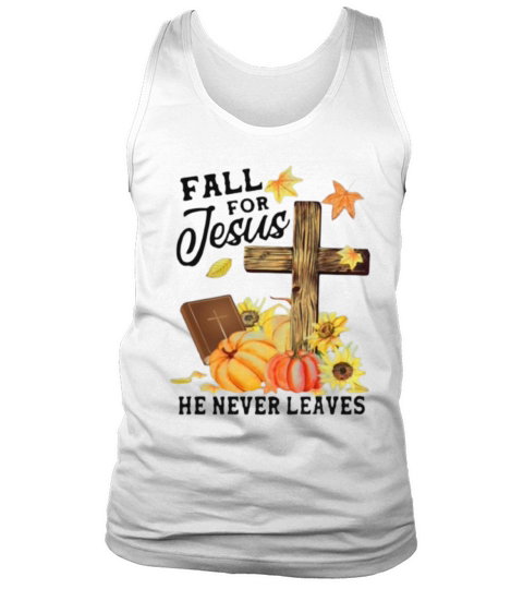 Fall For Jesus He Never Leaves Costume Christian Men's Tank Top