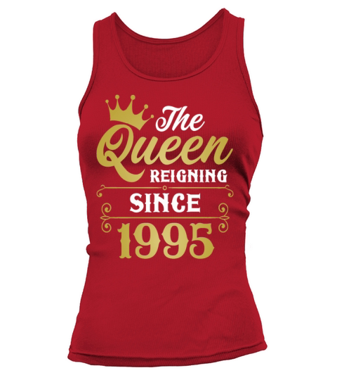The Queen Reigning Since 1995 Women's Tank Top