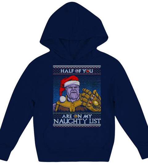 Half of You are on my Naughty List T-Shirt - Sweat Shirt Kids Hoodie