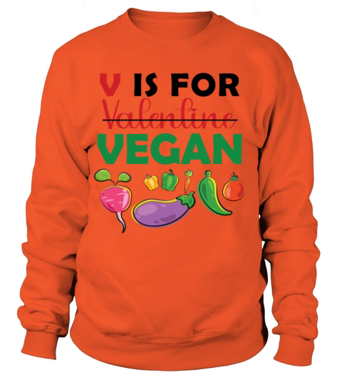 V is for Vegan Women's Sweatshirt