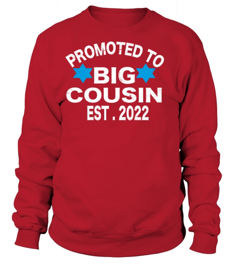 Promoted to big cousin 2022 for pregnancy announce Women's Sweatshirt