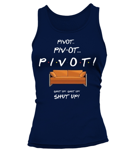 Freunde Pivot halt die Klappe Tank top Woman