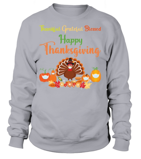 Happy thanksgiving turkey with mask Women's Sweatshirt