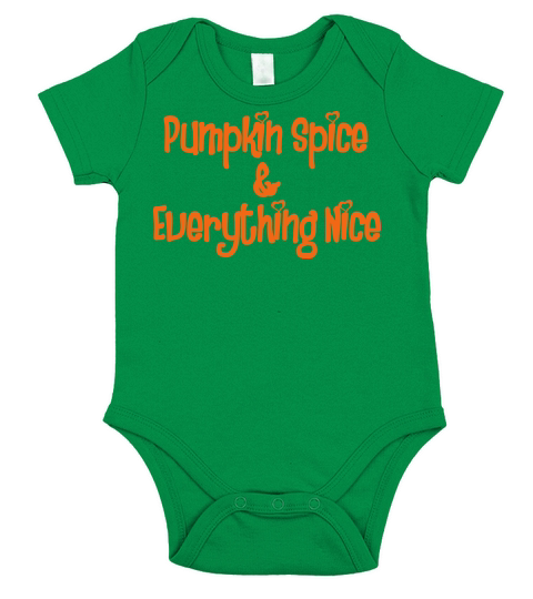 PUMPKIN SPICE AND EVERYTHING NICE Short Sleeve Baby One-Piece