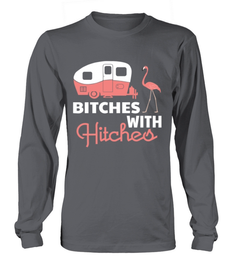 Bitches With Hitches Sweatshirt Women's Long Sleeve