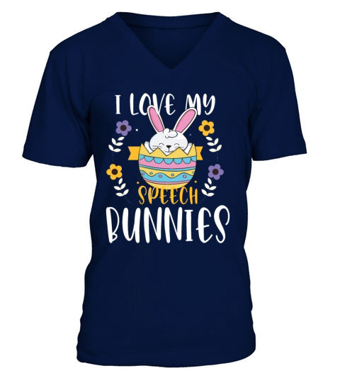 Love My Speech Bunnies Funny Happy Easter Teacher V-Neck T-shirt