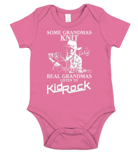real grandmas listen to kid rock Short Sleeve Baby One-Piece