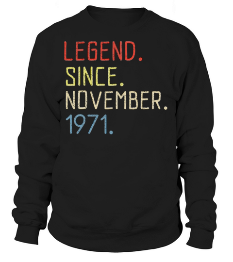 49th Birthday November 1971 Bday for Men Women Women's Sweatshirt