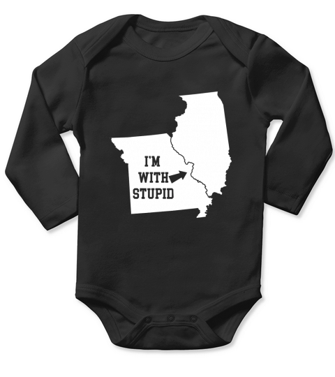 Funny I Am With Stupid Illinois From Missouri Long Sleeve Baby One-Piece