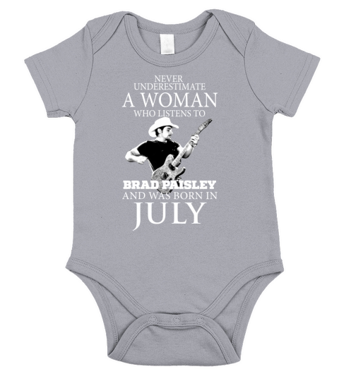 A Woman Who Listens To Brad Paisley And Was Born In July Short Sleeve Baby One-Piece