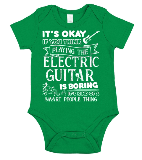 Play Electric Guitar Is Not Boring Shirt Short Sleeve Baby One-Piece