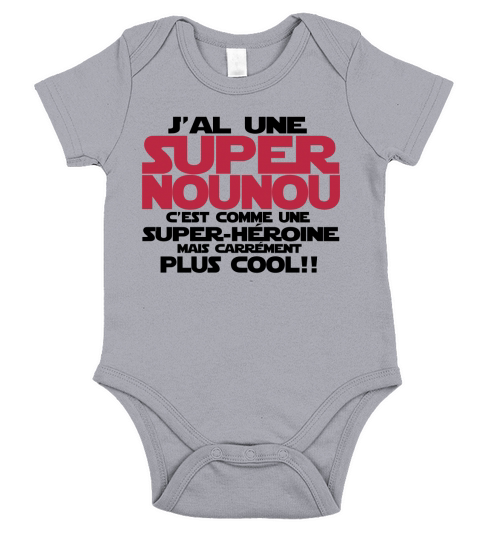 jai une super nounou Tee shirts manches longues BÃ©bÃ©s Short Sleeve Baby One-Piece