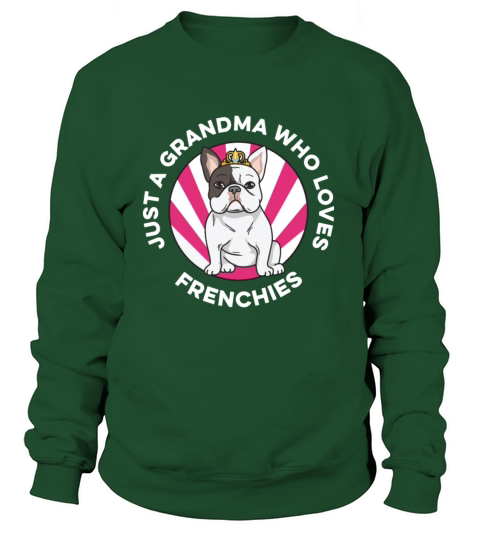 Frenchie Design for your Frenchie Grandma Women's Sweatshirt