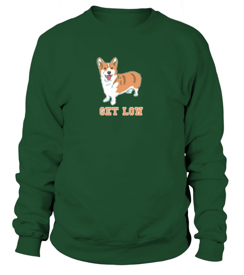 Funny Get Low Corgi Poodle Shepherd Dog Lover Gift Women's Sweatshirt