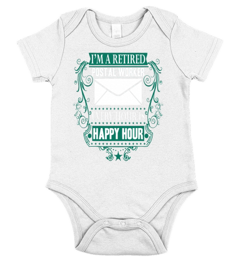 Retired Postal Worker Shirt - Happy Hour Short Sleeve Baby One-Piece