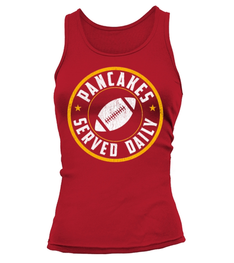 Football Offensive Lineman Pancakes Served Daily Women's Tank Top