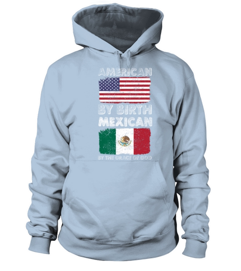 American by Birth Mexican by Grace of God Heritage Women's Hoodie