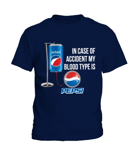 In Case Of Accident My Blood Type Is Pepsi shirt Kids T-Shirt