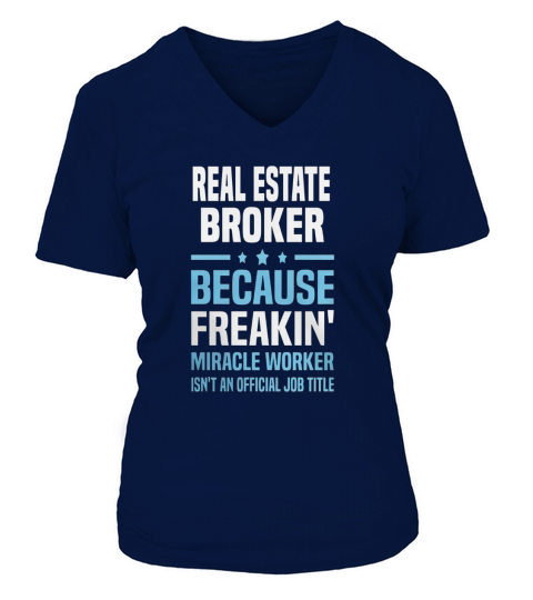 Real Estate Broker 1 V-neck T-Shirt Woman