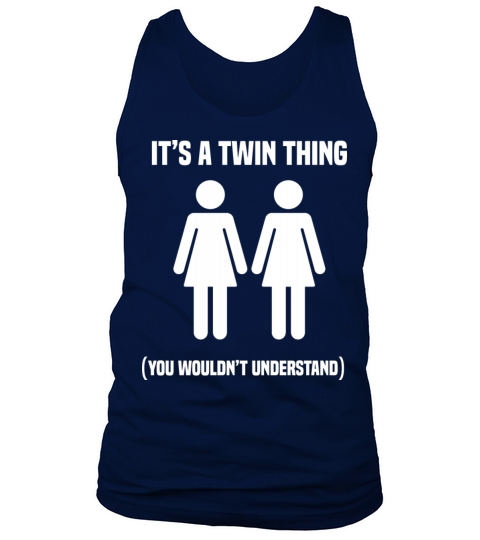 Funny Twin Its A Twin Thing You Wouldnt Understa Men's Tank Top