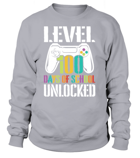 Level 100 Days of School Unlocked Women's Sweatshirt