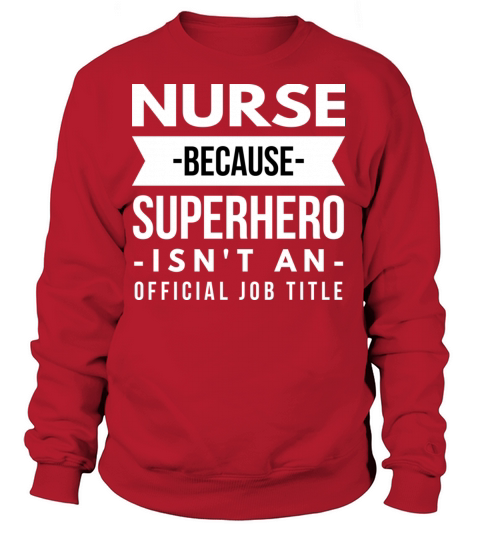 Nurse Superhero Women's Sweatshirt