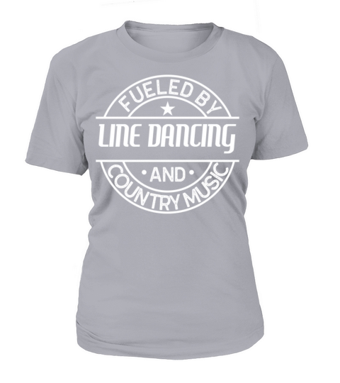 Fueled By Line Dancing And Country Music Women's T-Shirt