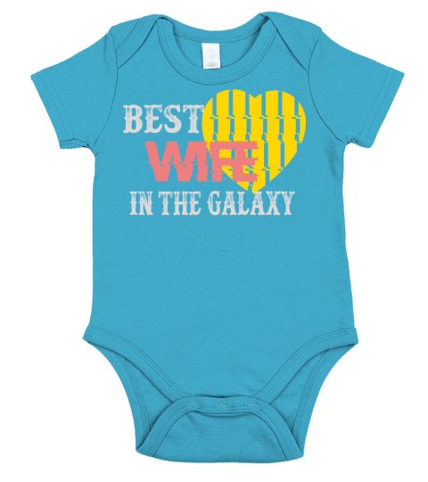 best wife in the galaxy Short Sleeve Baby One-Piece