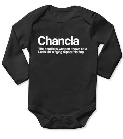 Your weapon la chancla Latino Mexican Mom Spanish Long Sleeve Baby One-Piece