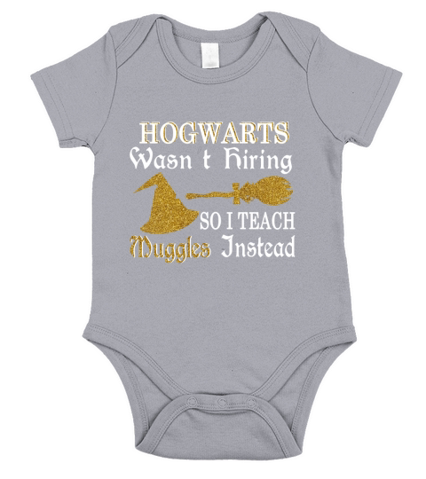 Humorous Teacher T Shirt  I Teach Muggles Instead Short Sleeve Baby One-Piece