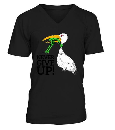 never give up stork and frog V-Neck T-shirt