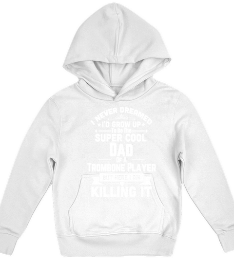 Super Cool Dad Of A Trombone Player Marching Band Kids Hoodie