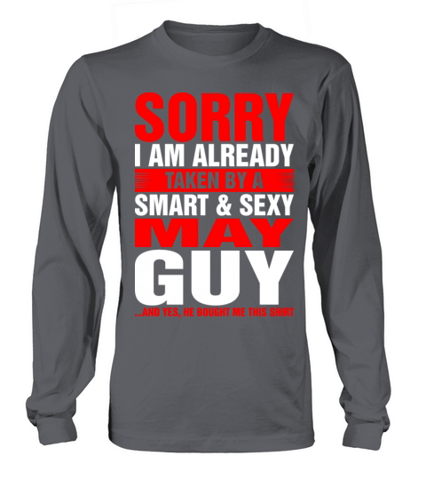 Smart And Sexy May Guy Men's Long Sleeve