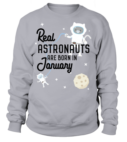 Astronauts are born in January S09e7 Women's Sweatshirt