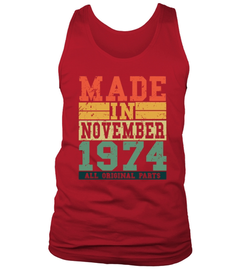 1974 Birthday November Vintage Saying Men's Tank Top