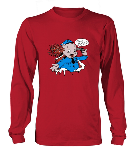 Joe Joegan Porky Pig Thats All Folks Long sleeved Unisex