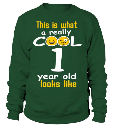 This is what a really cool 1 year old looks like Women's Sweatshirt