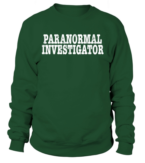 Paranormal Investigator Ghost Hunting Demonologist Men's Sweatshirt