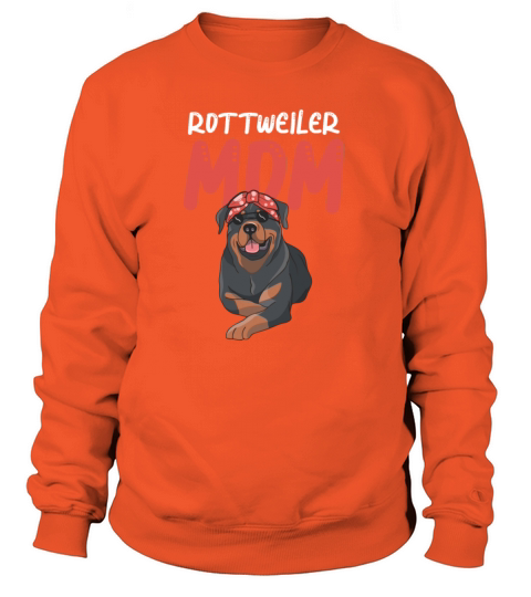 Rottie Rottweiler Mom Dog Owner Animal Mother Gift Women's Sweatshirt