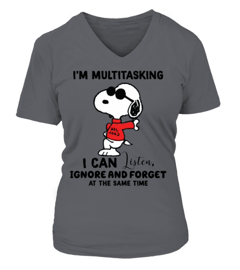 Snoopy I’m Multitasking I Can Listen Ignore shirt Women's V-Neck T-shirt