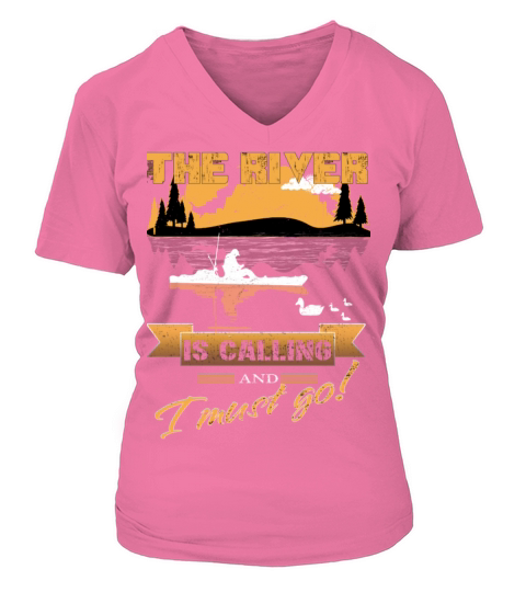 Fisherman  The river is calling and i must go Women's V-Neck T-shirt