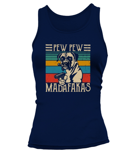 Dog Boxer Pew Pew Madafakas Vintage Boxer Dog Pew dog lover Tank top Woman