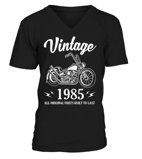 Vintage 1985 All Original Parts Built To Last Men's V-Neck T-shirt